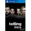 Telling Lies PS4